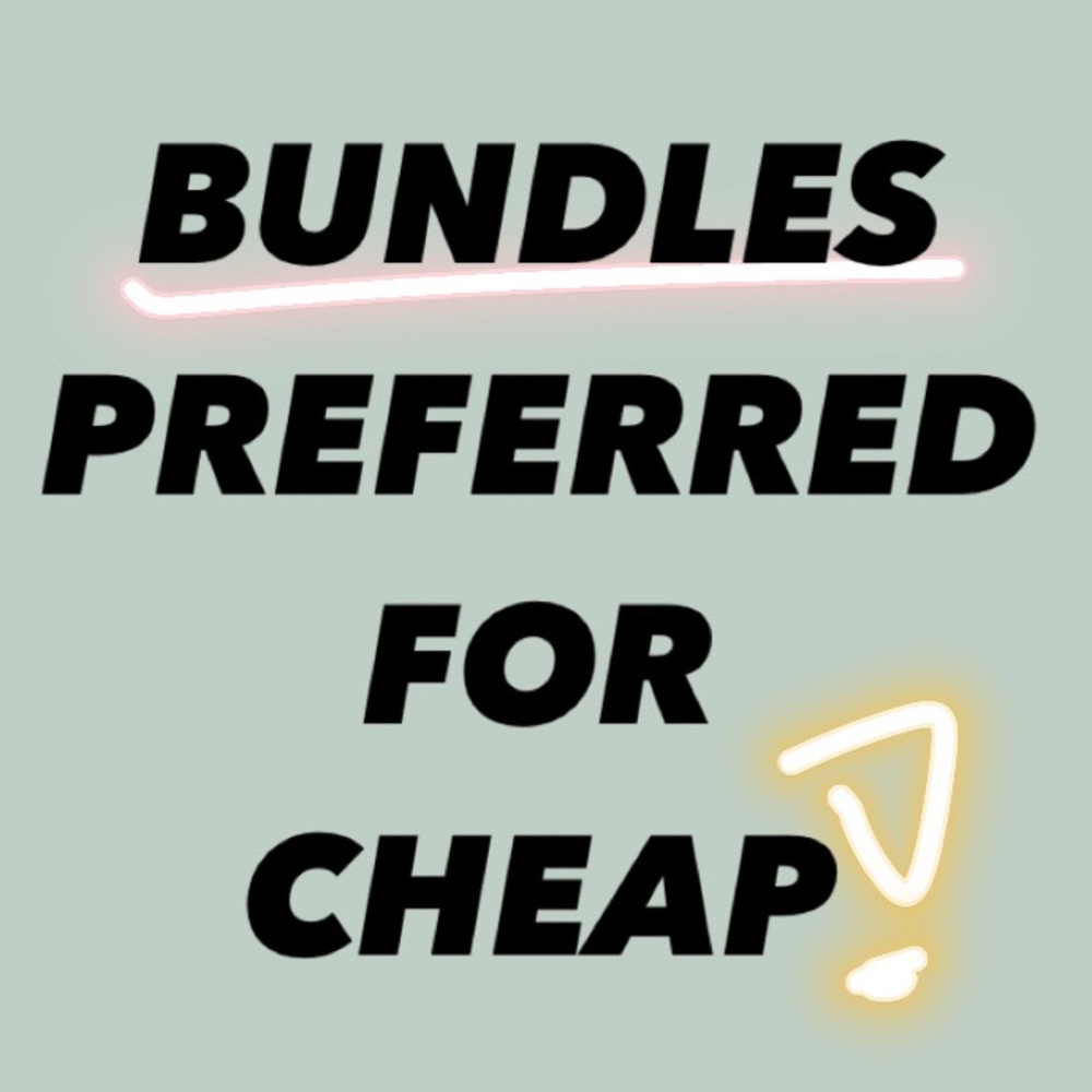 BUNDLES PREFERRED